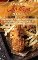 Air Fryer Recipes