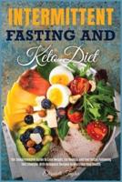 Intermittent Fasting and Keto Diet