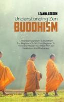 Understanding Zen Buddhism
