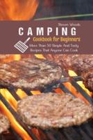 Camping Cookbook For Beginners