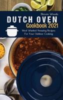 Dutch Oven Cookbook 2021