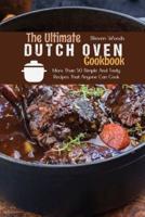 The Ultimate Dutch Oven Cookbook