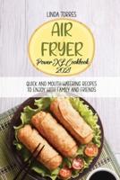 Air Fryer Power XL Cookbook 2021