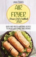 Air Fryer Power XL Cookbook