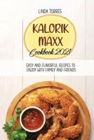 Kalorik Maxx Cookbook 2021