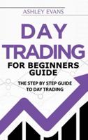 Day Trading For Beginners Guide