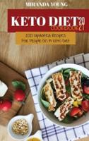 Keto Diet Cookbook 2021: 2021 Updated Recipes For People On A Keto Diet