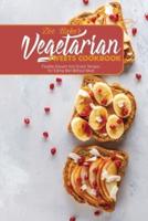 Vegetarian Sweets Cookbook: Flexible Dessert And Snack Recipes For Eating Well Without Meat