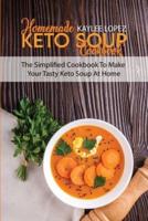 Homemade Keto Soup Cookbook
