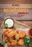 Instant Vortex Cookbook 2021