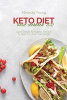 Keto Diet Basic Cookbook 2021
