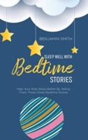 Sleep Well With Bedtime Stories