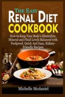 The Easy Renal Diet Cookbook
