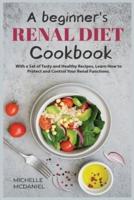A Beginner's Renal Diet Cookbook