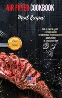 Air Fryer Cookbook Meat Recipes