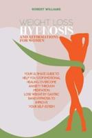 Weight Loss Hypnosis and Affirmation for Woman