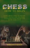 Chess How To Begin