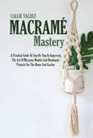 Macramé Mastery
