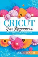 Cricut for Beginners