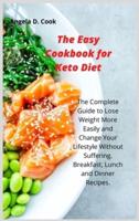 The Easy Cookbook for Keto Diet