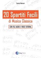20 Spartiti Facili di Musica Classica: Con file Audio e Video Tutorial