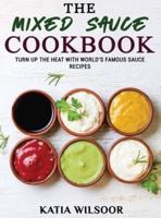 The Mixed Sauce Cookbook