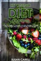 Ketogenic Diet Cooking