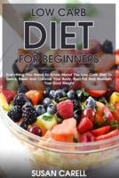 Low Carb Diet For Beginners