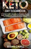 Keto Diet Cookbook