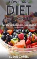 Low Carb Diet For Beginners