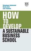 How to Develop a Sustainable Business School