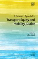 A Research Agenda for Transport Equity and Mobility Justice