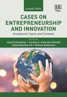 Cases on Entrepreneurship and Innovation