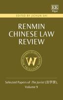 Renmin Chinese Law Review Volume 9