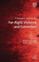 A Research Agenda for Far-Right Violence and Extremism