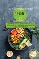 5 Ingredients Vegan Cookbook High-Protein Delicious Recipes for a Plant-Based Diet Plan and For a Strong Body While Maintaining Health, Vitality and Energy