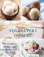 Libro Di Cucina Vegana Per I Dessert