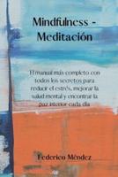 Mindfulness - Meditación