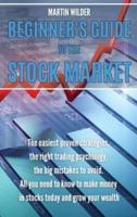 Beginner's Guide to the Stock Market