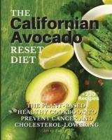 THE Californian Avocado RESET DIET