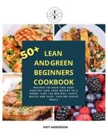 Lean and Green Beginners Cookbook