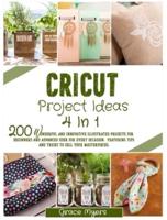 Cricut Project Ideas 4 in 1