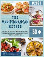 The Mediterranean Method