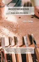 Woodworking Plan and Projects
