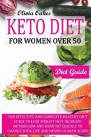 Keto Diet for Women Over 50 - Diet Guide