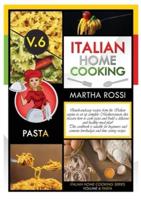 Italian Home Cooking 2021 Vol.6 Pasta