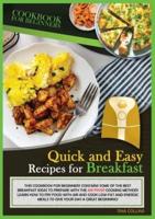 Quick and Easy Recipes for Breakfast