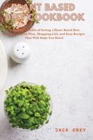 Plant Based Plant Based Diet Cookbook