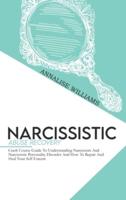 Narcissistic Abuse Recovery