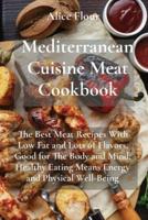 Mediterranean Cuisine Meat Cookbook